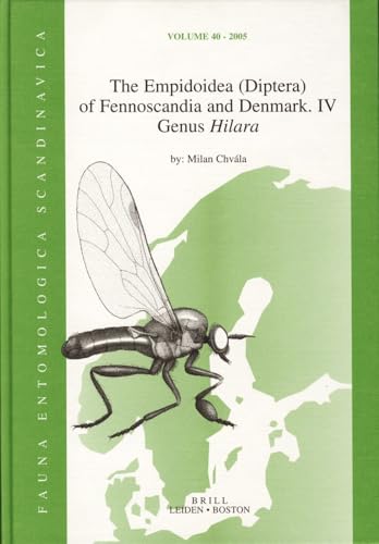 The Empidoidea (Diptera) of Fennoscandia and Denmark, Part IV: Genus Hilara (Fauna Entomologica Scandinavica)