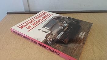 Hardcover Military Vehicles of World War 2 Book
