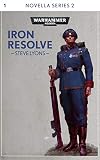 Iron Resolve (Novella Series 2 Book 1)