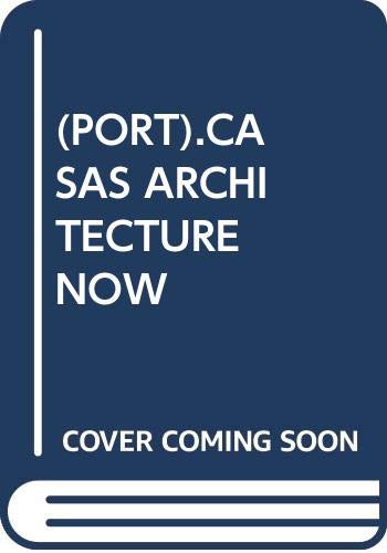 Casas Architecture Now