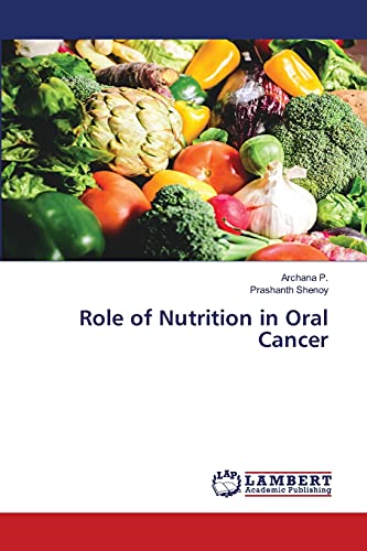 Role of Nutrition in Oral Cancer