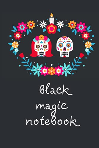  Black Magic Notebook For Your Black Thoughts