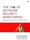 Tao of Network Security Monitoring, The: Beyond Intrusion Detection