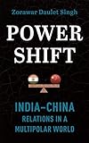 powershift ford galaxy  Powershift: India-China Relations in a Multipolar World (English Edition)