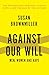 Against Our Will: Men, Women and Rape