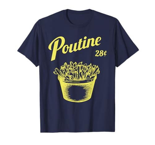 Retro Poutine t-Shirt - Canada t-Shirt - Montreal T-Shirt