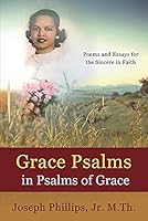 Grace Psalms in Psalms of Grace 0982968647 Book Cover