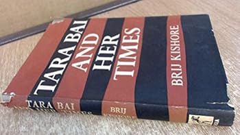 Hardcover Tara Bai and Her Times Book