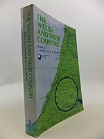 The Welsh & Their Country: Selected Readings in the Social Sciences (Open University Set Book) 0863832458 Book Cover
