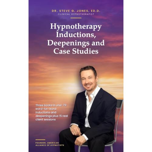 Hypnotherapy Inductions, Deepenings and Case Studies Audiobook By Dr. Steve G. Jones cover art