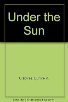 Hardcover ... Under the sun (The Crabtree basic series) Book