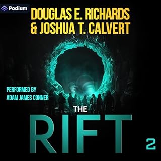 The Rift 2 Audiobook By Douglas E. Richards, Joshua T. Calvert cover art