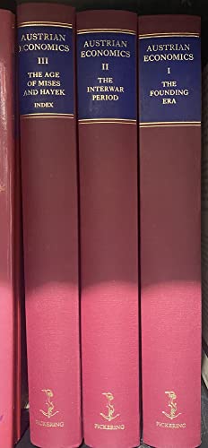 Classics in Austrian Economics: A Sampling in the History of a Tradition (Pickering Masters)