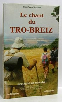 Le chant du Tro-Breizh