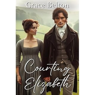 Courting Elizabeth Audiobook By Grace Belton cover art