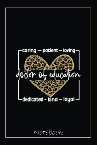Doctor Of Education Appreciation Graduate EdD Doctorate Notebook: Graduation Gift Diary For Notes, Congratulations, Graduate Journal, Gold Graduate ... Journal, 6x9 college ruled notebook