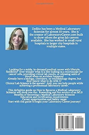 How to Become a Medical Laboratory Scientist: The Ultimate Clinical Laboratory Science Guide to Becoming a Laboratory Professional