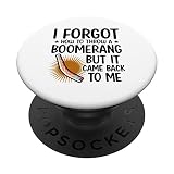 J'ai oublié de lancer un boomerang mais ça m'est revenu Sports PopSockets PopGrip Interchangeable
