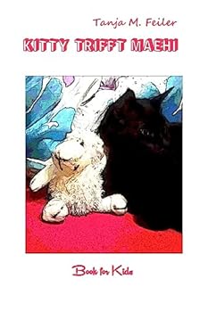Paperback Kitty Trifft Maehi: Book for Kids [German] Book