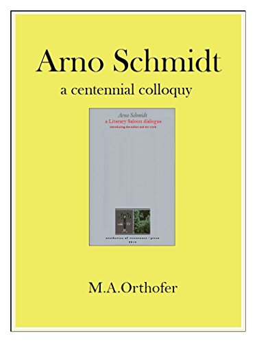 Télécharger Arno Schmidt: a centennial colloquy (English Edition) Gratuit
