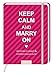 Produktbild Keep Calm and Marry on  Wedding Planner & Erinnerungsalbum: Charmantes Erinnerungsbuch zum Ausfüllen