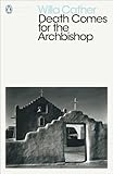 Death Comes for the Archbishop