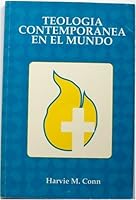 Teologia Contemporanea en el Mundo 1558830081 Book Cover