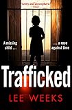 Trafficked