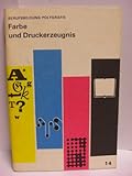 Farbe und Druckerzeugnis - Berufsbildung Polygrafie