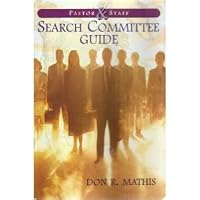 Pastor & staff search committee guide 0767391276 Book Cover