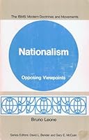 Nationalism: Opposing Viewpoints (The Isms : Modern Doctrines and Movements) 0912616563 Book Cover