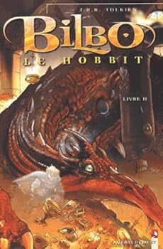 Bilbo Le Hobbit, Tome 2 (Graphic Novel) - Book #2 of the Bilbo Le Hobbit Bande Dessinée