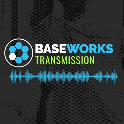 Baseworks Transmission Podcast Por Baseworks arte de portada