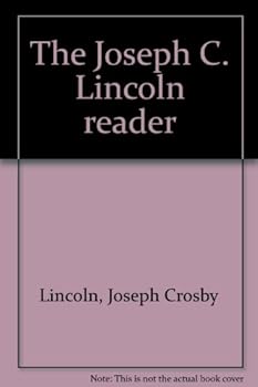 The Joseph C. Lincoln reader