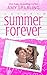 Summer Forever (The Summer Series Book 4)