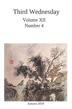Paperback Third Wednesday: Volume XII, Number 4 (Third Wednesday Magazine) Book