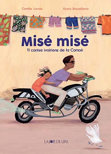 Misé misé: 11 contes ivoiriens de la Comoé