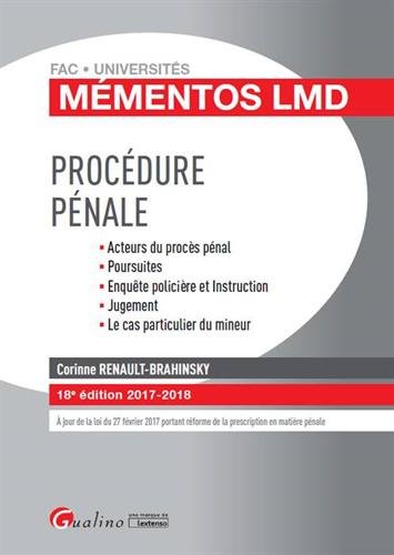 Télécharger Procédure pénale : Acteurs du procès pénal, poursuites, enquête policière et instruction, juge PDF Ebook En Ligne