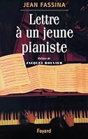 Lettre à un jeune pianiste 2213605920 Book Cover