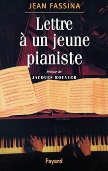 Paperback Lettre à un jeune pianiste (French Edition) [French] Book