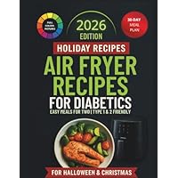 Holiday Recipes Air Fryer for Diabetics | Easy Meals for Two |Type 1&2 Friendly