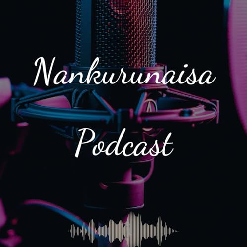 Page de couverture de Nankurunaisa Podcast