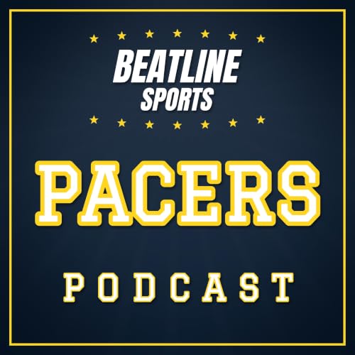 『Beatline Pacers - Daily Podcast On The Indiana Pacers』のカバーアート