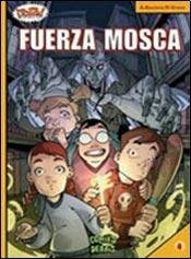 Paperback Fuerza mosca [Spanish] Book