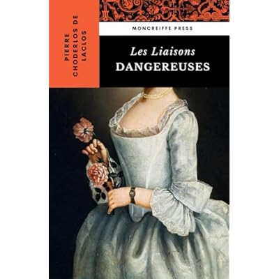 Les Liaisons Dangereuses