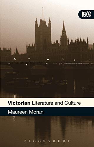 Victorian Literature and Culture (Introductions to British Literature and Culture)