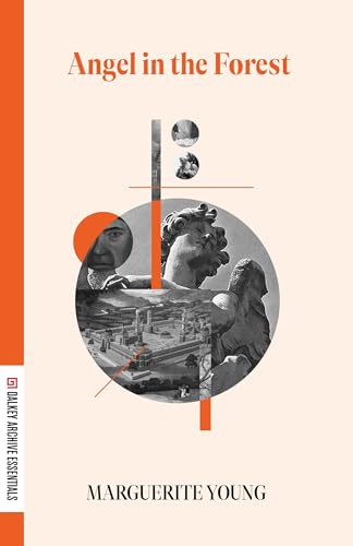 Angel in the Forest: A Fairy Tale of Two Utopias (Dalkey Archive Essentials)
