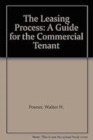 Leasing Process, The: A Guide for the Commercial Tenant 1553220366 Book Cover