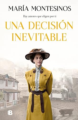 Una decisión inevitable (Grandes novelas)