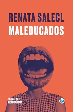 Maleducados (NO FICCION)